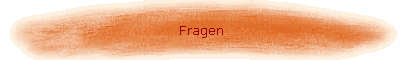 Fragen